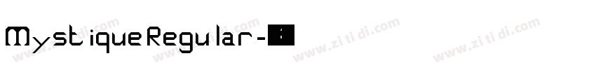Mystique Regular字体转换